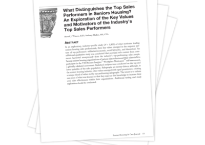What Distinguishes the Top Sales Performers in Seniors Housing? An Exploration of the Key Values and Motivators of the Industry’s Top Sales Performers
