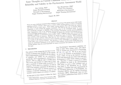 Thoughts on Current Consensus Views on Reliability and Validity in the Psychometric Assessment World