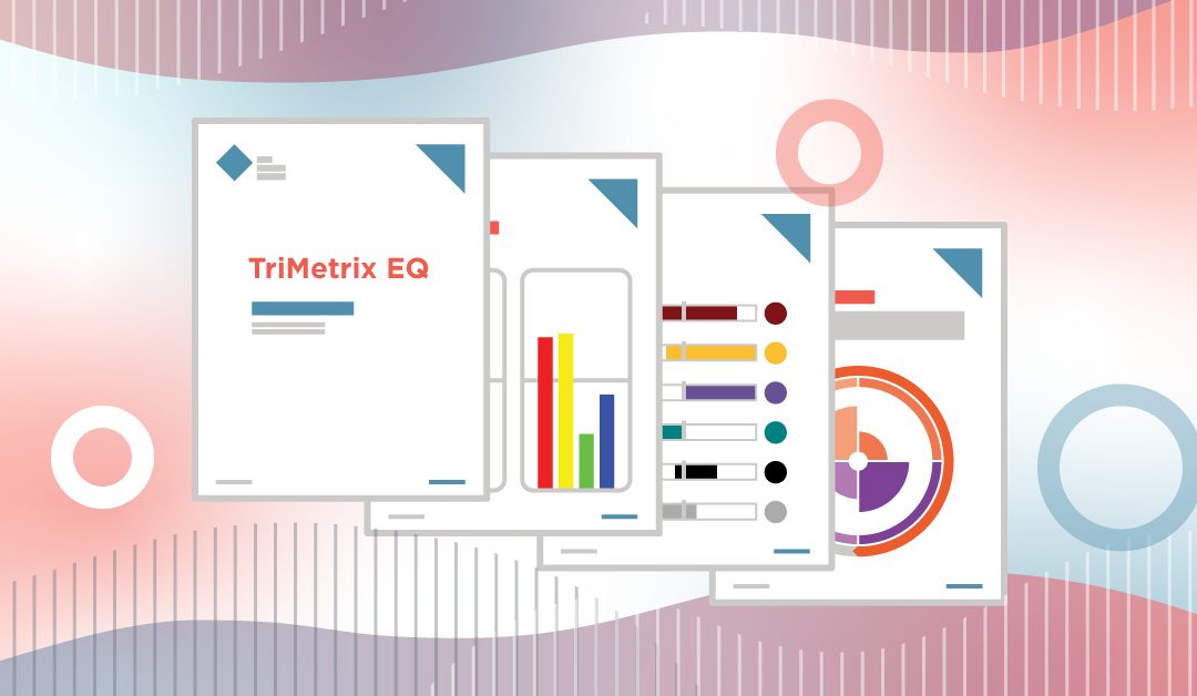 TriMetrix® EQ: What You Need to Know