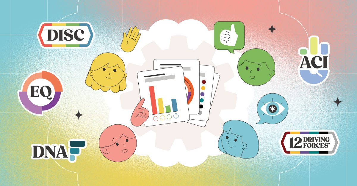 Building Your Team With the Right Assessment Tools