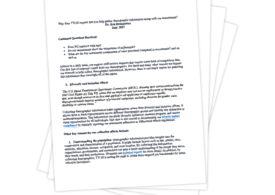 Why Does TTI SI request that you help gather demographic information along with our assessments?
